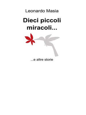 cover image of Dieci piccoli miracoli...